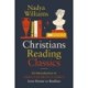 Christians Reading Classics: An Introduction to Greco-Roman Classics from Homer to Boethius
