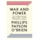 War and Power: Who Wins Wars - and Why