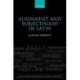 Alignment and Subjecthood in Latin