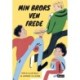 Min brors ven Frede