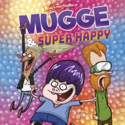 Mugge og Super Happy