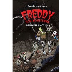Freddy och monsterna -4: Den mörka mossen