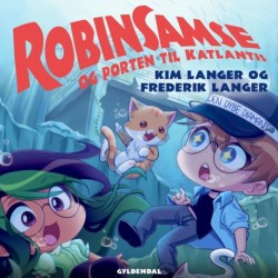 RobinSamse 11 - RobinSamse og porten til Katlantis