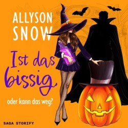 Ist das bissig, oder kann das weg?: (Verflixt und zugebissen 5)