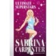 Ultimate Superstars: Sabrina Carpenter: When Dreams Come True