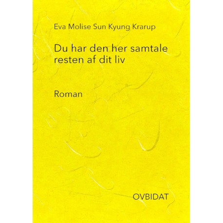Du har den her samtale resten af dit liv