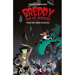 Freddy und die Monster -2: Film auf dem Schloss