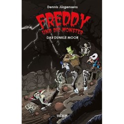 Freddy und die Monster -4: Das dunkle Moor
