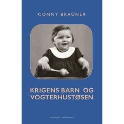 Krigens barn og vogterhustøsen