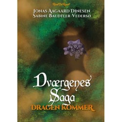 Dværgenes Saga: Dragen kommer