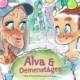 Alva & demenstågen