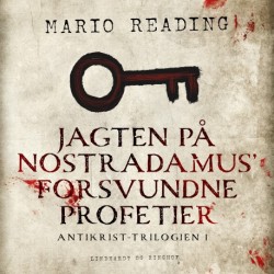 Jagten på Nostradamus' forsvundne profetier
