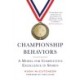 Championship Behaviors: A Model for Competitive Excellence in Sports