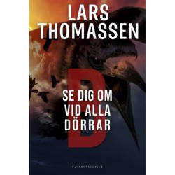 B - Se dig om vid alla dörrar