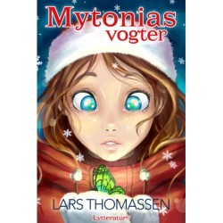 Mytonias vogter: En julekalender i 24 kapitler