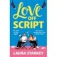 Love Off Script: The perfect cozy enemies to lovers romance for 2025 from the bestselling author of THE SPARE ROOM