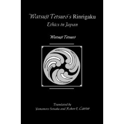 Watsujio Tetsur's Rinrigaku: Ethics in Japan