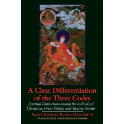 A Clear Differentiation of the Three Codes: Essential Distinctions among the Individual Liberation, Great Vehicle, and Tantric Systems