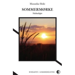 Sommermørke: Haikudigte