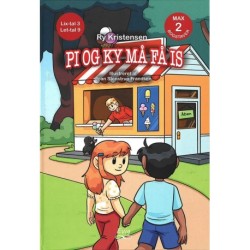 Pi og Ky må få is