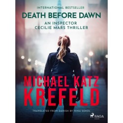 Death Before Dawn: An Inspector Cecilie Mars Thriller