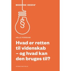 Hvad er retten til videnskab - og hvad kan den bruges til?