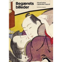 Begærets billeder: Visuel kultur i japanske træsnit