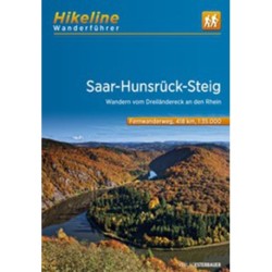 Saar-Hunsrück Steig: Wandern im Dreiländerreck rund um Mosel Saar und Nahe