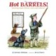 Hot Barrels!: Shooting Superstition, Facts and Fallacies