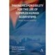 Taking Responsibility for the Life of Complex Human Ecosystems: Deep Accountability