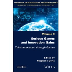 Serious Games and Innovation Gains: Think Innovation through Games