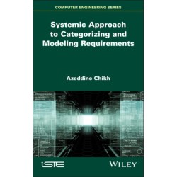 Systemic Approach to Categorizing and Modeling Requirements