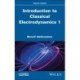 Introduction to Classical Electrodynamics 1