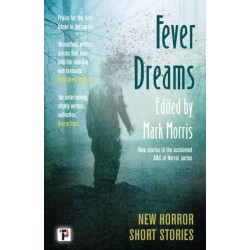 Fever Dreams: Horror Short Stories