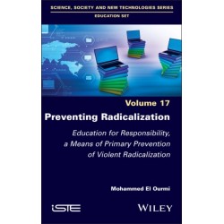 Preventing Radicalization: Education for Responsibility, a Means of Primary Prevention of Violent Radicalization