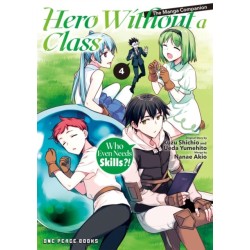 Hero Without a Class Volume 4: The Manga Companion