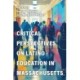 Critical Perspectives on Latino Education in Massachusetts