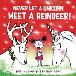 Never Let a Unicorn Meet a Reindeer