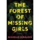 The Forest of Missing Girls: A Novel