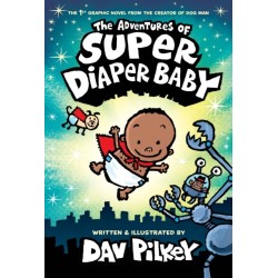 The Adventures of Super Diaper Baby Colour Edition