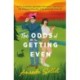 The Odds of Getting Even: A Novel
