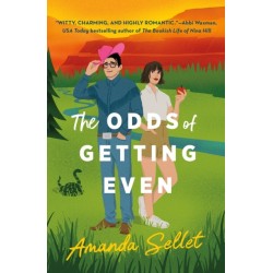 The Odds of Getting Even: A Novel