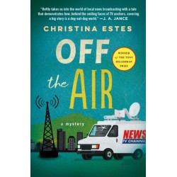 Off the Air: A Mystery