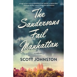 The Sandersons Fail Manhattan: A Novel