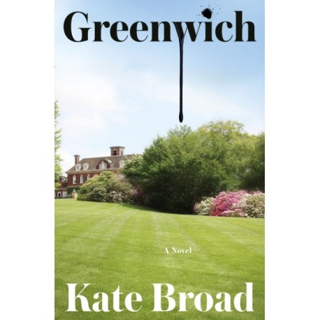 Greenwich: A Novel