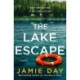The Lake Escape: A Novel