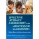 Effective Literacy Assessment in the Montessori Classroom: Using Data to Inform Instruction