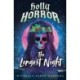 The Holly Horror: The Longest Night -2