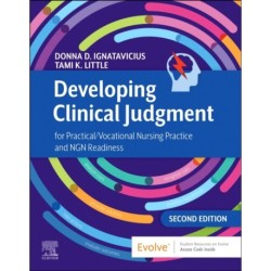 Developing Clinical Judgment for Practical/Vocational Nursing Practice and NGN Readiness