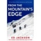 From the Mountain's Edge